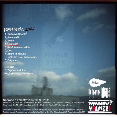 04_YaKnow? VIRtual EP! - Řekl sem ( prod. Dj Fatte )