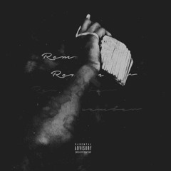 Remember Freestyle (Prod. By Rockyylikee)