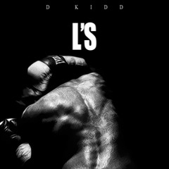 D Kidd - L's (single)