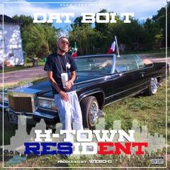 H -Town Resident - Single [Produced by Weso-G] (2016)