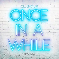 Timeflies - Once In A While | Instrumental |
