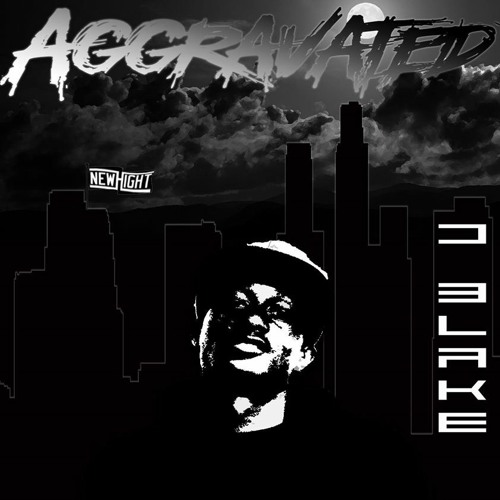 Aggravated (Prod by: David Blake jr)