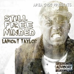 Lamont Taylor Feat. Showty Roc - Ghetto Vet (Produced by: @SAVDIDIT)