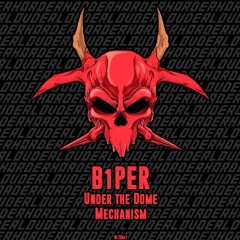 B1per - Under The Dome