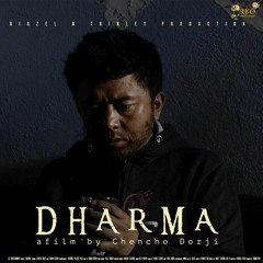 Nge Yeewong - DHARMA. Singer: Namgay Jigs