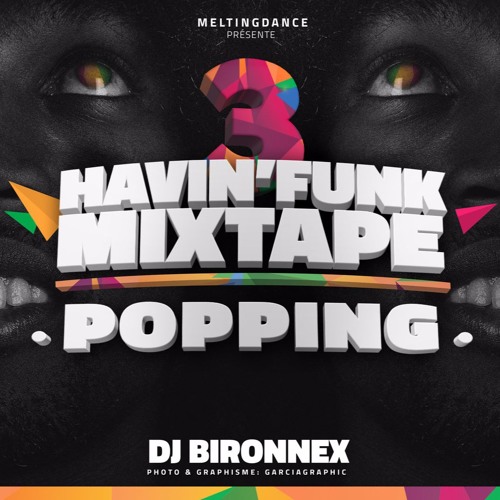 Havin'Funk : T4 & T15 (BIRONNEX Remix)