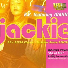Jackie - Bz feat. Joanne bootleg
