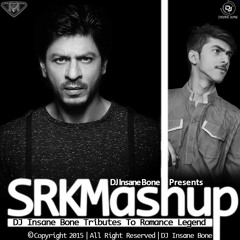 SRK Mashup (DJ Insane Bone Tribute to Romance Legend)