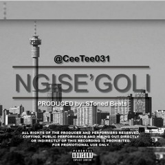 Ngise'Goli (Unreleased Version)