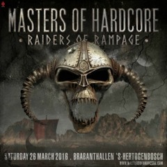Masters Of Hardcore - Raiders Of Rampage | Sonic Slayers | Negative A & Counterfeit