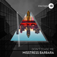 Misstress Barbara - Are You Ready - Intec