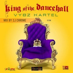 Vybz Kartel - King Of The Dancehall (Official Mix) - Zj Chrome