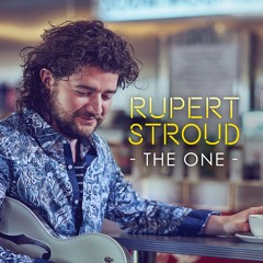 RUPERT STROUD - THE ONE