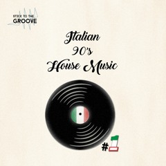 Italian 90's House Music #1