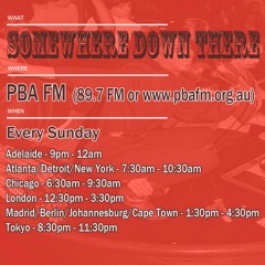 Somewhere Down There radio show #8 - Detroit Special - 29/5/16