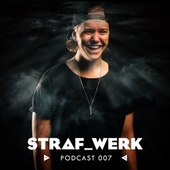 Luuk Van Dijk - STRAF_WERK - Podcast 007