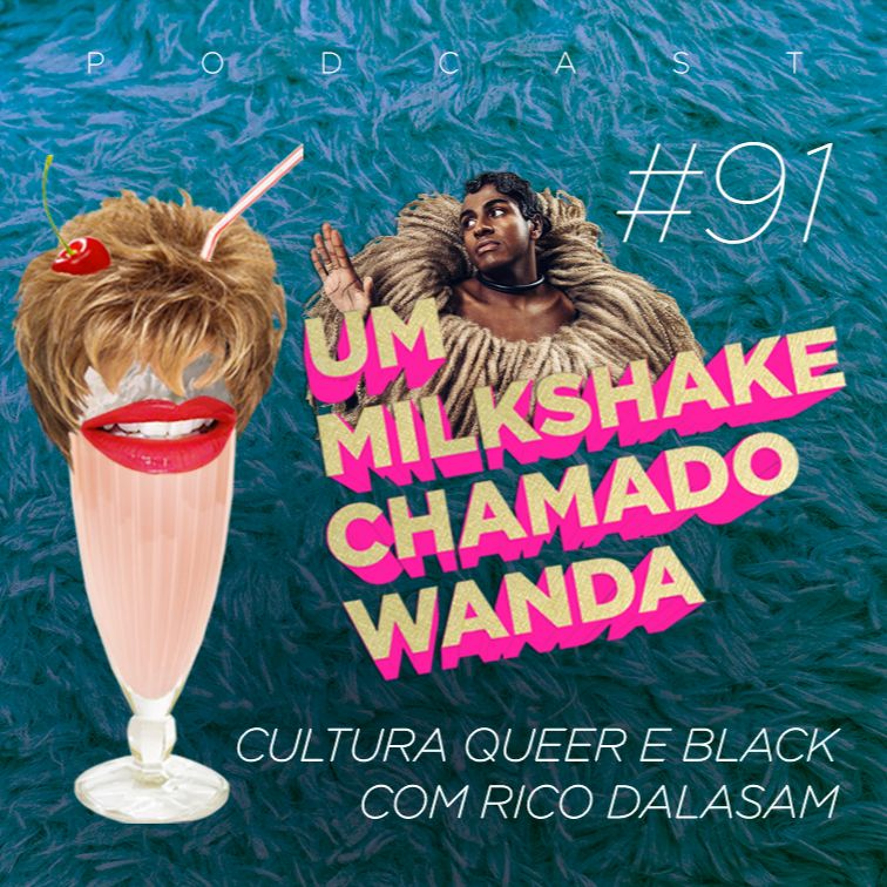 Um Milkshake Chamado Wanda
