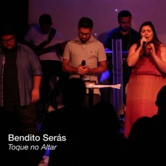 Bendito Serás - Toque no Altar || Ministério de Música IBZS ||