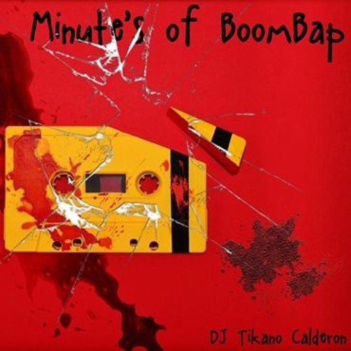 Minutes Of BoomBap Vol. 3 - DJ Tikano Calderon