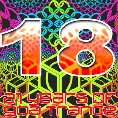 21 Years Of Goa Trance, part 18 - 1995-2012