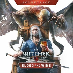 The Witcher 3: Blood and Wine