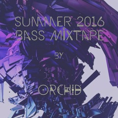 SUMMER 2016 BASS MIXTAPE (FREE DL)