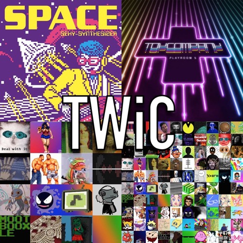 TWiC 149 Feel Good Chip - Sexy Synthesizer, Toy Company, Battle Of The Bits