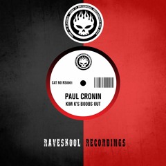 Paul Cronin - Kim K's Boobs Out-Released 17th June Everywhere