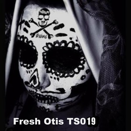 FreshOtis-TechnoTherapySession019