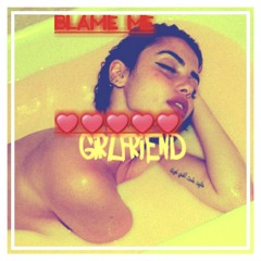 Girlfriend Freestyle