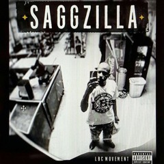 Saggzilla- Dubbs on It