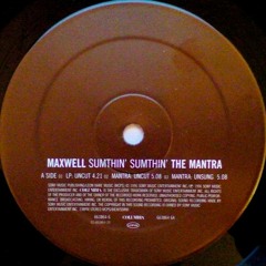 Maxwell- Sumthin' Sumthin' (Suit & Tie Edit)