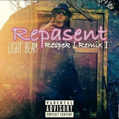 light Beam - Repasent (Remix)