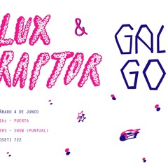 LUX RAPTOR & GAL GO - no hay radio sham