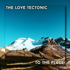 To The Place (Original Mix)
