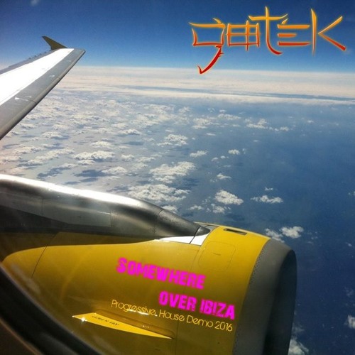 Melodic Progressive House Demo - SOMEWHERE OVER IBIZA, recorded live on May 14, 2016