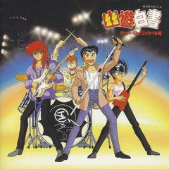 Yu Yu Hakusho OP (ENG)