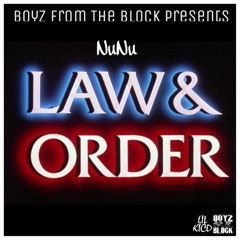 NuNu - Law & Order