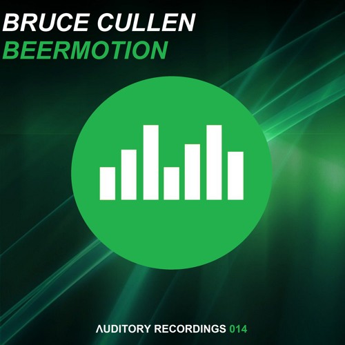 Bruce Cullen - Beermotion (Original Mix)