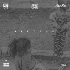 Key! - Sitting ft. Johnny Cinco X Chilly Chills