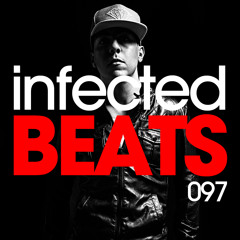 IBP097 - Mario Ochoa's Infected Beats Episode 097