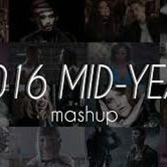 2016 Mash Up♛