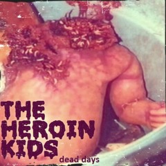 Heroin Kids