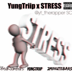YungTriip x "STRESS"(QUICKMIX)