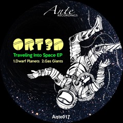 Ort3d - Gas Giants [Preview] ANTE017