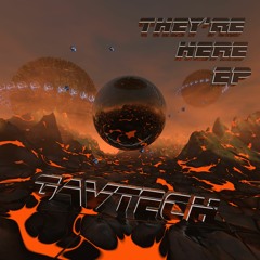 GavTech - Distant Star (They're Here EP)