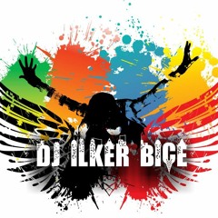 DJ İLKER BİÇE YABANCI SET