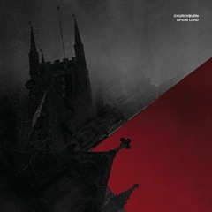 Churchburn: Before the Inferno