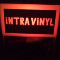 Intravinyl Own Track Set 2008 - 10 - 25