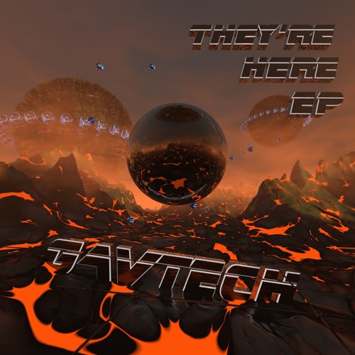 GavTech - Darkness Awaits (They're Here EP)